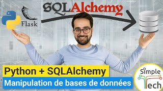 SQLAlchemy Utilisez facilement vos bases de données en Python [upl. by Aman]