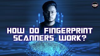 How do Fingerprint Scanners work  How Do Episode 05  Spectrum By Vedantu [upl. by Schober924]