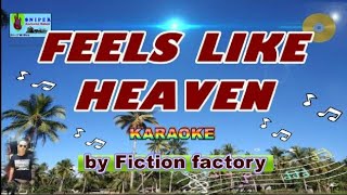 FEELS LIKE HEAVEN karaoke by Fiction Factory [upl. by Salomon882]