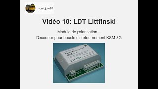 LDT Littfinski Module de polarisation Décodeur pour boucle de retournement KSM SG Vidéo 10 [upl. by Habas]