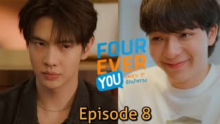 Fourever you ep 8  fourever you the series [upl. by Shaefer]