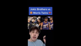 The Jokic Brothers VS The Morris Twins 🥊  shorts [upl. by Haroun40]