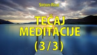 Srđan Roje Tečaj meditacije 33 CC Hr Mk [upl. by Ibrahim]