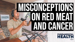 Misconceptions on red meat and cancer [upl. by Scot]