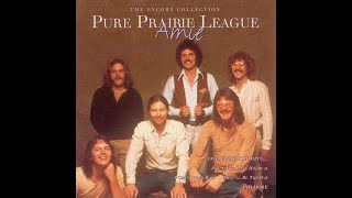 Pure Prairie League  Amie 1972 LP Version HQ [upl. by Edmon]