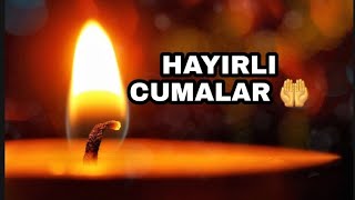 Cuma Mesajları Cuma Mesajları resimli 2022 Hayırlı Cumalar 🤲 [upl. by Deacon]