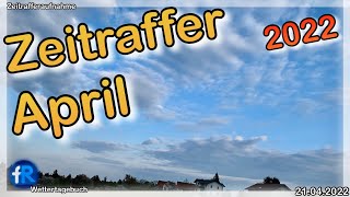 247 Fake Wetter  Zeitraffer Wettertagebuch April 2022 Teil 2 [upl. by Ras]