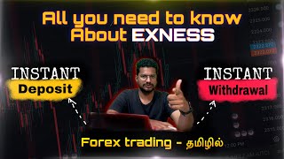 EXNESS FOREX trading in Tamil  Top 5 TIPS amp Instant deposit and withdrawal  Earn money from forex [upl. by Hessney885]