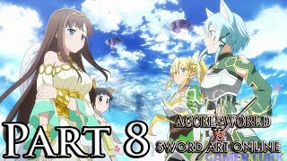 Accel World vs Sword Art Online  Sky Raker amp Ardor Maiden Part 8PS4English [upl. by Devad194]