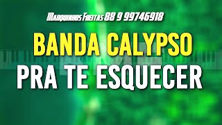 Banda Calypso Pra te Esquecer Karaokê [upl. by Notreve]