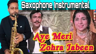 Ae Meri Zohra Jabeen  Waqt 1965  Saxophone Instrumental [upl. by Ness]