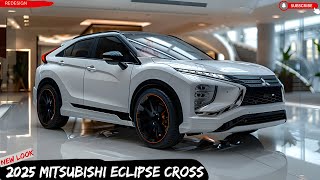 2025 Mitsubishi Eclipse Cross Review  NextGen Compact SUV Unveiled [upl. by Mattheus]