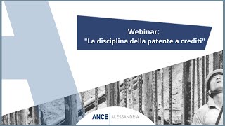 Webinar quotLa disciplina della patente a creditiquot [upl. by Huppert]