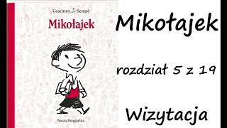 Mikołajek  rozdział 5  Wizytacja [upl. by Rosalinda]