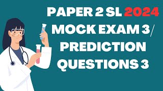 IB Chemistry Paper 2 SL 2024  Another Example Mock Exam 3 Prediction Questions 3 [upl. by Adias150]