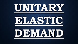 Unitary Elastic Demand [upl. by Olegnaleahcim]