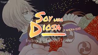 Kamisama Hajimemashita  Ending 1 Latino letra [upl. by Amarillis]