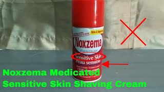 ✅ How To Use Noxzema Medicated Sensitive Skin Shaving Cream Review [upl. by Simpkins]