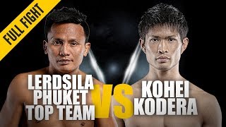 Lerdsila vs Kohei Kodera  ONE Full Fight  Muay Thai Magic  April 2019 [upl. by Watson]