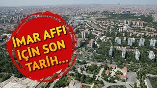 İmar Barışı Son Gün Ne Zaman 2019 [upl. by Nitsu]