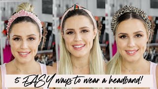 5 SUPER Easy Ways to Style a Headband [upl. by Yrrab]