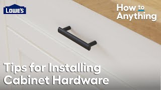 Tips for Installing Cabinet Hardware  How To Anything [upl. by Milton]