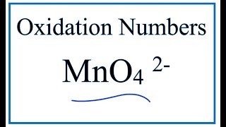 How to find the Oxidation Number for Mn in the MnO2 2 ion Manganate ion [upl. by Yemrots794]