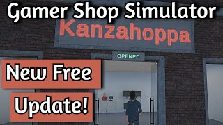 NEW UpdatePrice ChangesMarket Changes  12  Gamer Shop Simulator [upl. by Jon864]