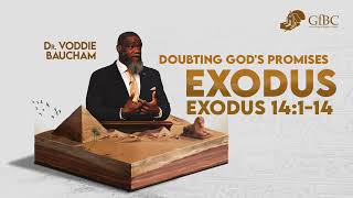 Doubting Gods Promises  Voddie Baucham [upl. by Notnilc]