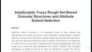 Intuitionistic Fuzzy Rough Set Based Granular Structures and Attribute Subset Selection [upl. by Reis]