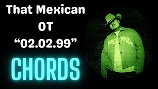 That Mexican OT  020299 CHORDS [upl. by Belanger336]