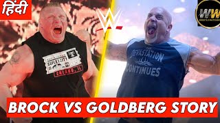 quotGoldberg vs Brock Lesnar WWE Ki Sabse Dangerous Rivalryquot [upl. by Enitsenrae]