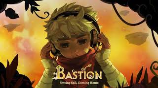 Bastion Original Soundtrack  Setting Sail Coming Home End Theme [upl. by Aissatsana749]