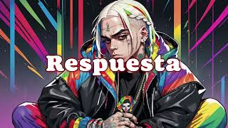 Tekashi 6ix9ine  Respuesta Ft Lenier Sped Up Version [upl. by Aynodal]