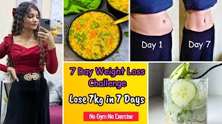 LOSE 7KGS IN 7 DAYS🔥7 DAY WEIGHT LOSS CHALLENGE  700 CALORIES DIET PLAN TO LOSE WEIGHT FAST [upl. by Asli]