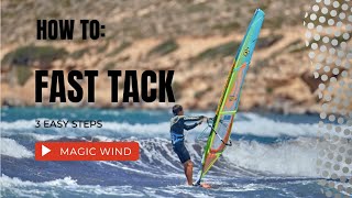 HOW TO fast Tack Tips technique tutorial windsurfing [upl. by Pages734]