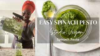 Quick and easy Spinach Pesto  Studio Vegan [upl. by Audy]