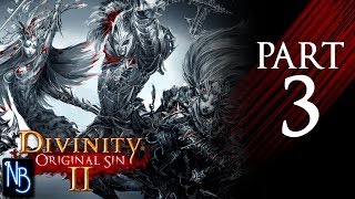 Divinity Original Sin 2 Walkthrough Part 3 No Commentary [upl. by Alimat222]