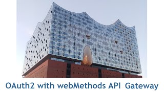 OAuth2 with webMethods API Gateway [upl. by Evad]