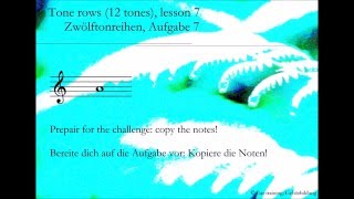 Tone rows 12 tones lesson 7Zwölftonreihen Aufgabe 7  Ear training  Gehörbildung [upl. by Avlem688]