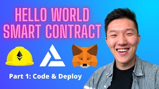 How To Write a Solidity Smart Contract  Hello World Pt 1 [upl. by Arimlede]