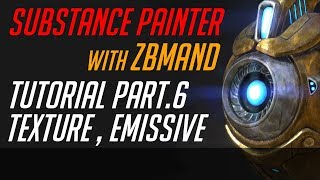 Substance painter with zbmandTurorial part 6  Texture Use Emissive [upl. by Calley566]