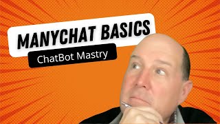 ManyChat Tutorial 2022  Basic Flow Overview for Beginners [upl. by Naam]