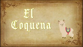 El Coquena  Leyenda [upl. by Dazraf]