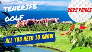 Tenerife GOLF 2022 what’s the score Prices Best Course Club Hire amp more⛳️ [upl. by Eisinger8]