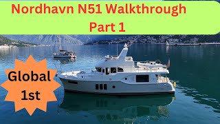 Global Debut  Nordhavn’s 1st N51 Walkthrough [upl. by Shalom776]