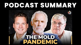 Worse Than Asbestos  Dr Scott McMahon amp Dr Ritchie Shoemaker  The Jordan Peterson Podcast [upl. by Dorina]