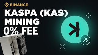 Binance Lists Kaspa Coin Mining Pool 0 Fees [upl. by Ennazzus]