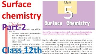 12th Surface chemistry part2 NCERT physical class 12 chapter 5 IIT JEE Mains NEET [upl. by Balcer129]