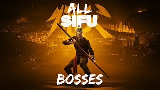 SIFU  ALL BOSSES NO DEATH [upl. by Latoyia]